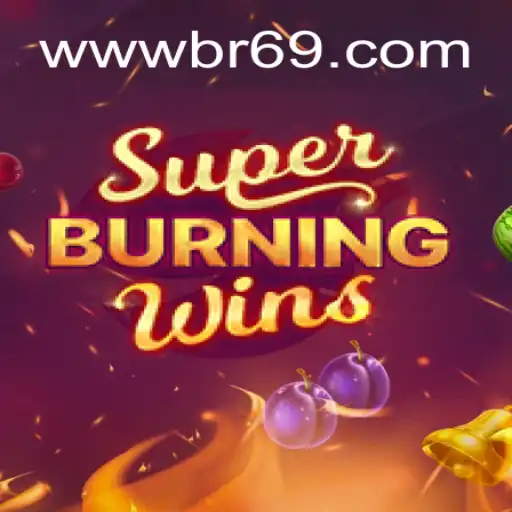 Discover the Excitement of SuperBurningWins at br69.com Cassino❤️ Exploda nas Mesas!